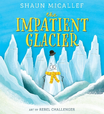 The Impatient Glacier book