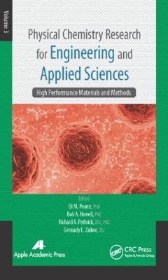 Physical Chemistry Research for Engineering and Applied Sciences by Eli M. Pearce