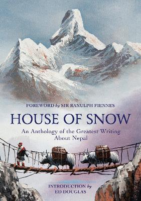 House of Snow by Ellen Parnavelas