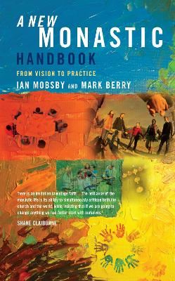 A New Monastic Handbook by Ian Mobsby