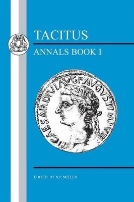 The Annals: Bk. 1 by Cornelius Tacitus