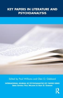 Key Papers in Literature and Psychoanalysis book