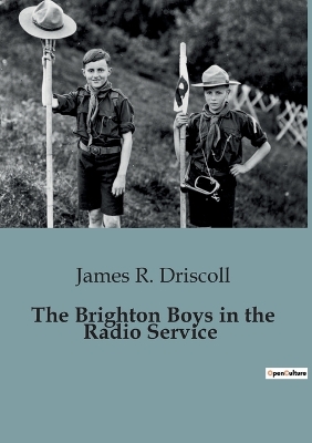 The Brighton Boys in the Radio Service book
