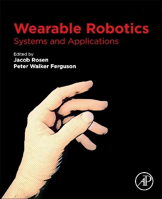 Wearable Robotics: Systems and Applications book