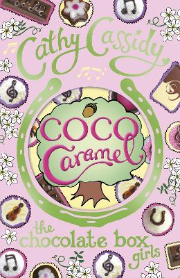Chocolate Box Girls: Coco Caramel book