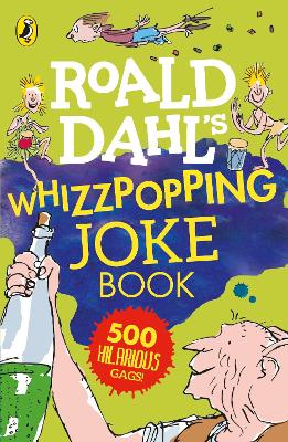Roald Dahl: Whizzpopping Joke Book by Roald Dahl