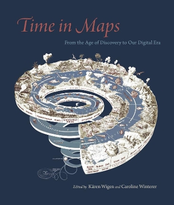 Time in Maps: From the Age of Discovery to Our Digital Era book