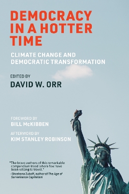 Democracy in a Hotter Time: Climate Change and Democratic Transformation book