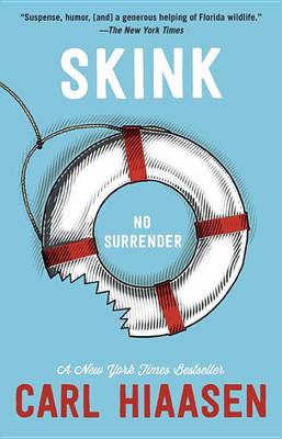 Skink--No Surrender by Carl Hiaasen