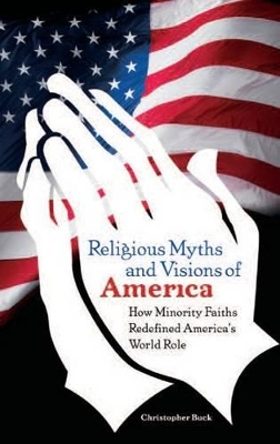 Religious Myths and Visions of America book