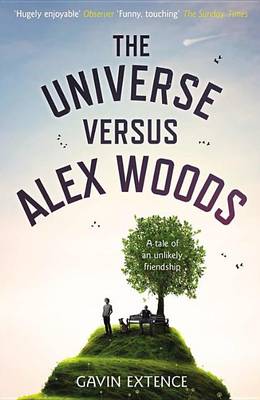 Universe Versus Alex Woods by Gavin Extence