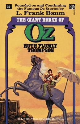 Giant Horse of Oz (The Wonderful Oz Books, #22) book