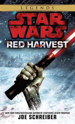 Red Harvest: Star Wars Legends book