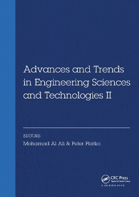 Advances and Trends in Engineering Sciences and Technologies II: Proceedings of the 2nd International Conference on Engineering Sciences and Technologies, 29 June - 1 July 2016, High Tatras Mountains, Tatranské Matliare, Slovak Republic book
