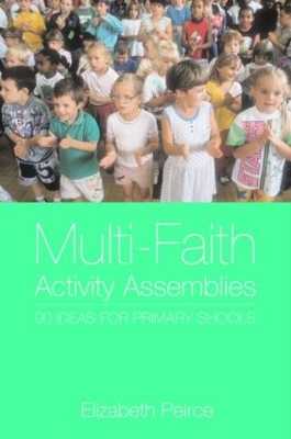Multi-Faith Activity Assemblies by Elizabeth Peirce