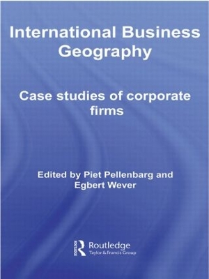 International Business Geography: Case Studies of Corporate Firms book