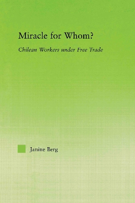 Miracle for Whom? by Janine Berg