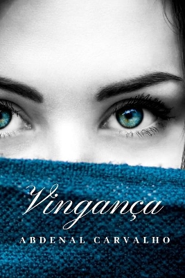 Vingança: Romance book