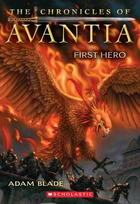 Chronicles of Avantia #1: First Hero book