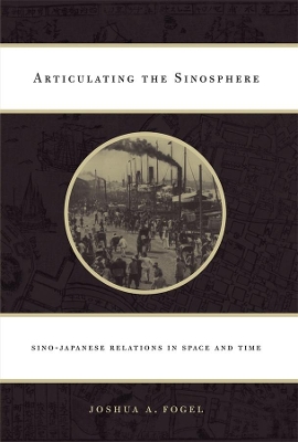 Articulating the Sinosphere book