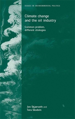 Climate Change and the Oil Industry book