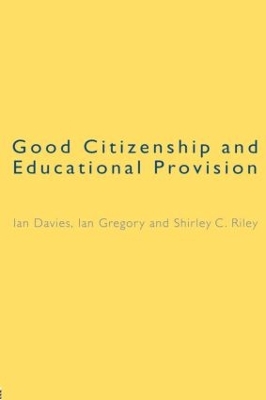 Good Citizenship and Educational Provision book
