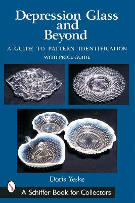 Depression Glass and Beyond book