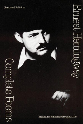 Complete Poems by Ernest Hemingway