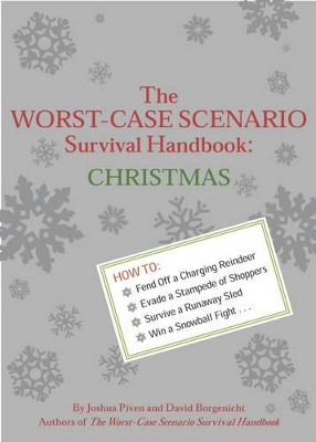 The Worst-case Scenario Survival Handbook by Joshua Piven