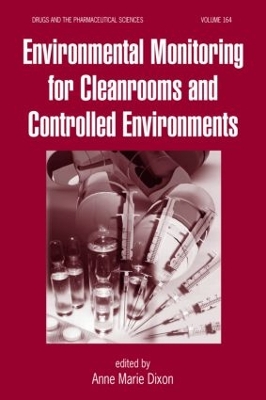 Environmental Monitoring for Cleanrooms and Controlled Environments book