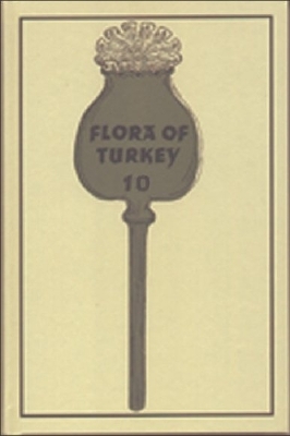 The Flora of Turkey and the East Aegean Islands by Peter Davis