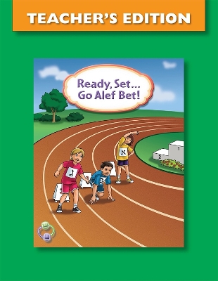 Ready Set...Go Alef Bet Teacher's Edition by Behrman House