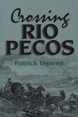 Crossing Rio Pecos book