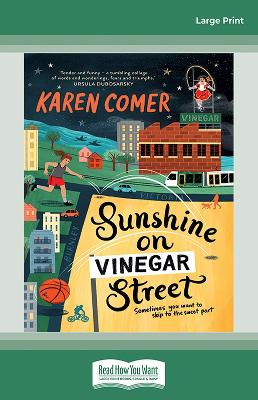 Sunshine on Vinegar Street by Karen Comer