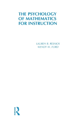 The Psychology of Mathematics for Instruction by L. B. Resnick
