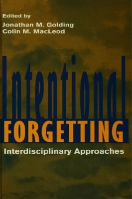 Intentional Forgetting by Jonathan M. Golding