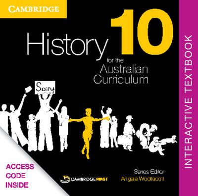 History for the Australian Curriculum Year 10 Interactive Textbook by Angela Woollacott