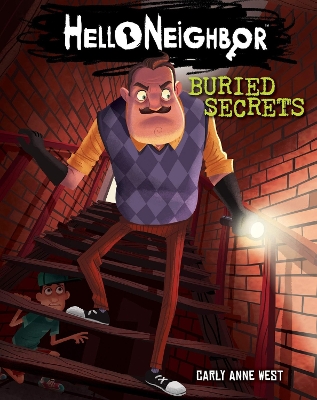 Buried Secrets (Hello Neighbor, Book 3) book