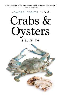 Crabs and Oysters: a Savor the South cookbook book