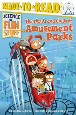 Thrills and Chills of Amusement Parks book