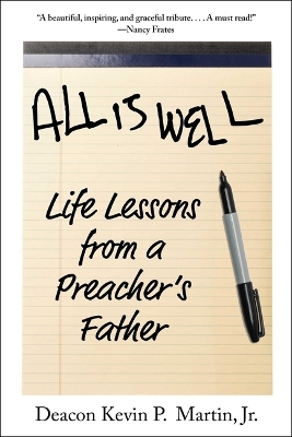 All Is Well: Life Lessons from a Preacher's Father book