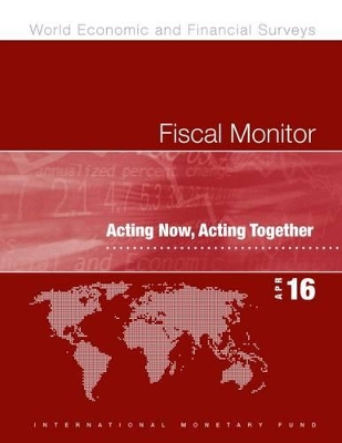 Fiscal monitor by International Monetary Fund