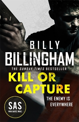 Call to Kill: The first in a brand new high-octane SAS series by Billy Billingham