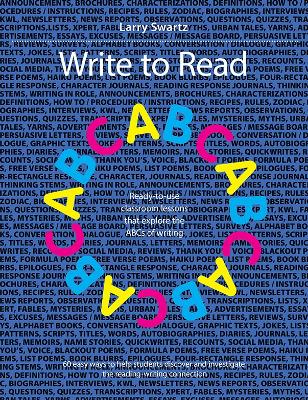 Write to Read: Ready-to-use classroom lessons that explore the ABCs of writing book