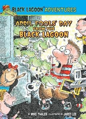 April Fools' Day from the Black Lagoon book