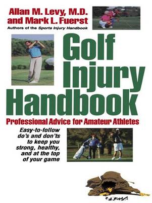 Golf Injury Handbook by Allan M Levy