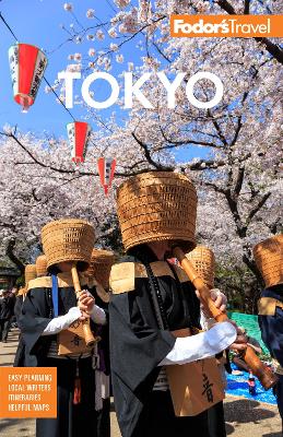 Fodor's Tokyo: with Side Trips to Mt. Fuji, Hakone, and Nikko book