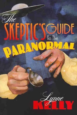 Skeptic's Guide to the Paranormal book