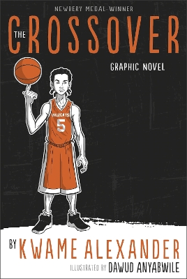 The Crossover: Graphic Novel by ,Kwame Alexander
