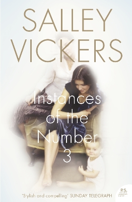 Instances of the Number 3 by Salley Vickers